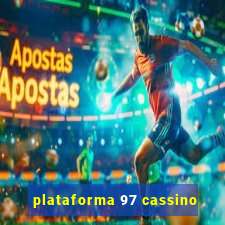 plataforma 97 cassino